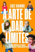 Livro - A arte de dar limites