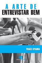 Livro - A arte de entrevistar bem