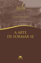 Livro - A arte de formar-se