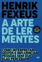 Livro - A arte de ler mentes Livro - A arte de ler mentes