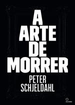 Livro - A arte de morrer Livro - A arte de morrer