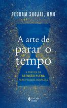 Livro - A arte de parar o tempo