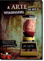 Livro - A Arte de ser desagradável Livro - A Arte de ser desagradável