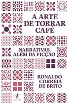Livro - A arte de torrar café Livro - A arte de torrar café