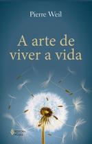 Livro - A arte de viver a vida Livro - A arte de viver a vida