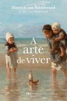 Livro - A arte de viver Livro - A arte de viver