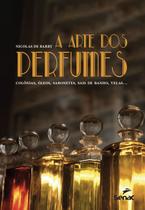 Livro - A arte dos perfumes