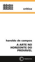 Livro - A arte no horizonte do provável Livro - A arte no horizonte do provável