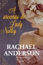 Livro - A Ascenção de Lady Notley