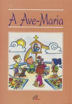 Livro - A Ave Maria