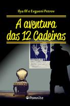 Livro - A aventura das 12 cadeiras Livro - A aventura das 12 cadeiras