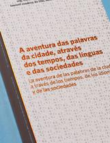 Livro - A aventura das palavras da cidade, através dos tempos, das línguas e das sociedades / La aventura de las palabras de la ciudad, a través de los tempos, de los idiomas y de las sociedades Livro - A aventura das palavras da cidade, através dos tempos, das línguas e das sociedades / La aventura de las palabras de la ciudad, a través de los tempos, de los idiomas y de las sociedades