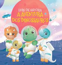 Livro - A Aventura dos Dinossauros