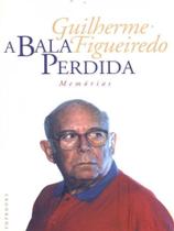 Livro - A bala perdida Livro - A bala perdida