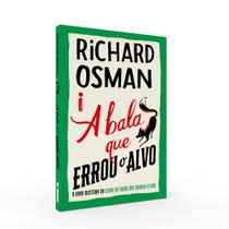 Livro - A bala que errou o alvo