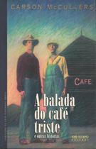 Livro A Balada do Café Triste - Pablo Neruda