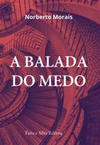 Livro - A balada do medo