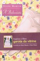 Livro - A BALCONISTA Livro - A BALCONISTA