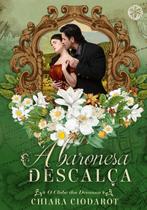 Livro - A Baronesa Descalça.