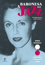 Livro - A baronesa do jazz