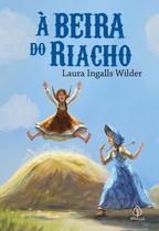 Livro - À beira do riacho (Livro 4)