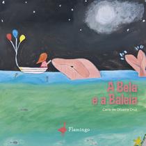 Livro - A bela e a baleia Livro - A bela e a baleia
