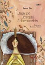Livro - A bela no bosque adormecida