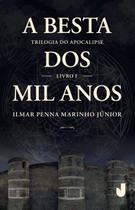 Livro - A besta dos mil anos