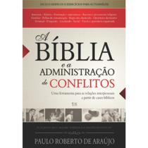 Livro - A Bíblia e a Administração de Conflitos