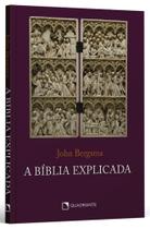 Livro - A Bíblia Explicada Livro - A Bíblia Explicada