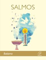 Livro - A Bíblia - Salmos: Batismo