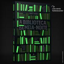 Livro A Biblioteca da Meia-Noite Matt Haig