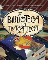 Livro - A biblioteca da traça Teca