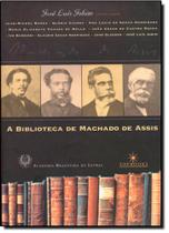 Livro - A biblioteca de Machado de Assis