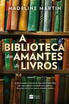 Livro - A biblioteca dos amantes de livros – Uma ficção histórica sobre o poder da leitura durante a Segunda Guerra Mundial