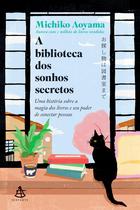 Livro - A biblioteca dos sonhos secretos Livro - A biblioteca dos sonhos secretos