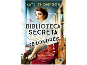 Livro A Biblioteca Secreta de Londres Kate Thompson