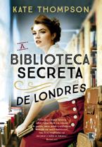 Livro - A biblioteca secreta de Londres