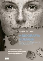 Livro - A biografia humana