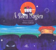 Livro - A boca mágica Livro - A boca mágica