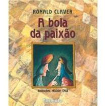 Livro - A bola da paixão