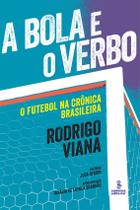 Livro - A BOLA E O VERBO Livro - A BOLA E O VERBO