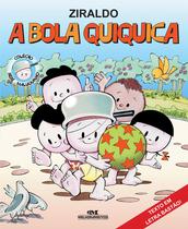 Livro - A Bola Quiquica Livro - A Bola Quiquica