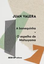 Livro - A bonequinha / O espelho de Matsuyama