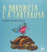 Livro - A borboleta e a tartaruga Livro - A borboleta e a tartaruga