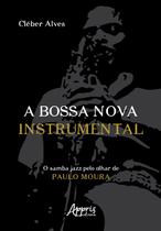 Livro - A Bossa Nova Instrumental
