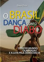 Livro - A Brasil dança com o diabo