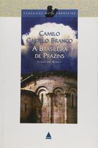 Livro: A Brasileira de Prazins Autor: Camilo Castelo Branco