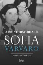 Livro - A breve história de Sofia Varvaro