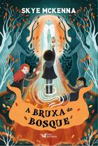 Livro - A bruxa do bosque – Livro II